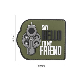 PVC-Patch "Say hello to my friend" in Grün - 101 Inc